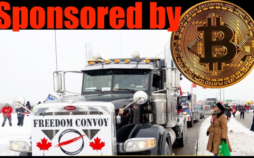 Freedom Convoy Get Their #Bitcoin — End Financial Censorship