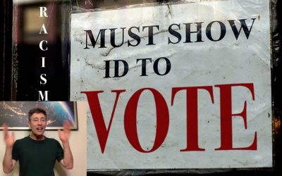 Voter ID Laws are RACIST – Said No Sane Person Ever