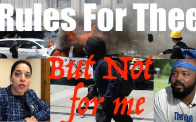 RULES FOR THEE, but not For Me; Unequal Application of the Law will Lead to an American Civil War.