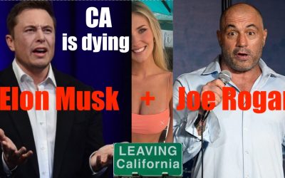 Joe Rogan + Elon Musk PROVE California is DYING. How the State Imploded. The Hot Blond CA has Aged