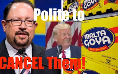 TRUE Tolerance- The Left Demands a Boycott of Goya Foods for Crime of Politeness to President Trump