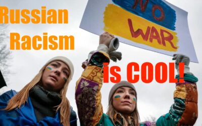 Russian Racism is so Chique + in Vogue–  Let’s Totally Go to War