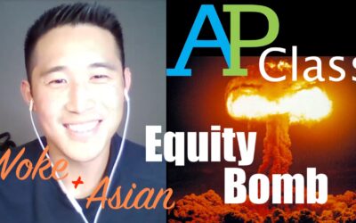 Woke Asian Guy Confronted by Nuking of AP Classes that Helped Him get Ahead (Equity)