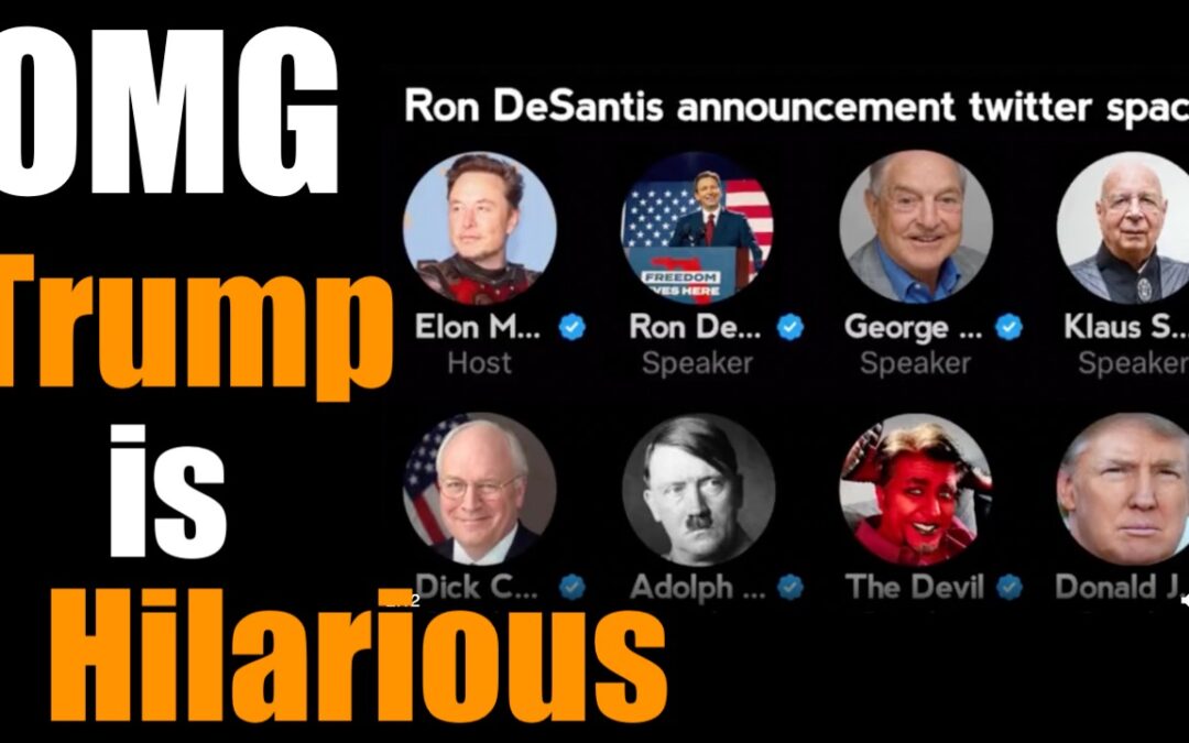 Trump Hilariously Trolls Ron Desantis Twitter Spaces Announced Run for President