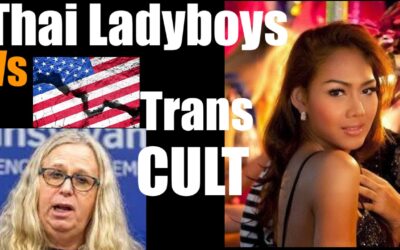 Ladyboys in Thailand vs  the Trans Cult of America (Peaceful vs in your Face)