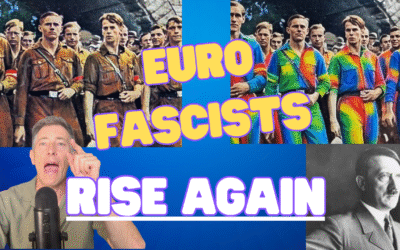The Euro Fascists RISE AGAIN — A Prost to Freedom