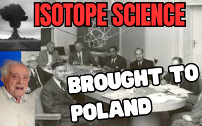 My Wife Worked at France’s Top Secret Atomic Lab – Then Brought Isotope Science to Communist Poland