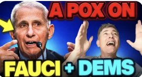 A Pox on Fauci, the Media, and Democrats for Destroying Our Liberties