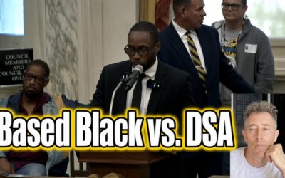 Based Black Dude Tells off the DSA in Philly City Council