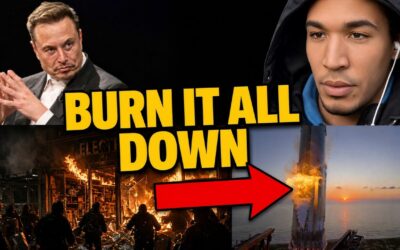 Why They’re Burning Stores is WHY They are Coming After Elon